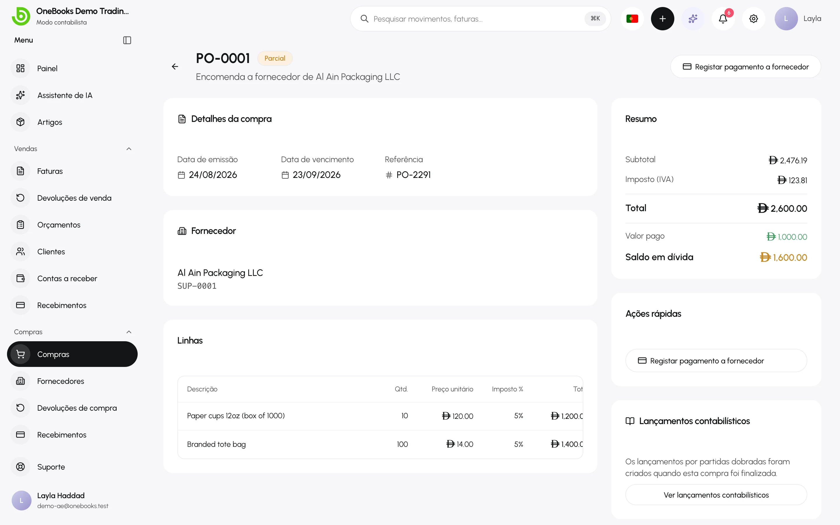 Uma compra recebida com valor pago, saldo em dívida, Registar pagamento a fornecedor e Ver lançamentos contabilísticos